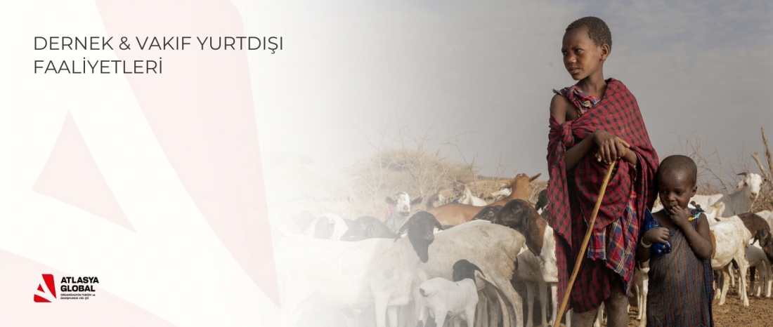 Dernek & Vakıf Yurtdışı Faaliyetleri